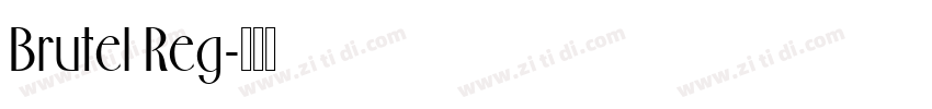 Brutel Reg字体转换